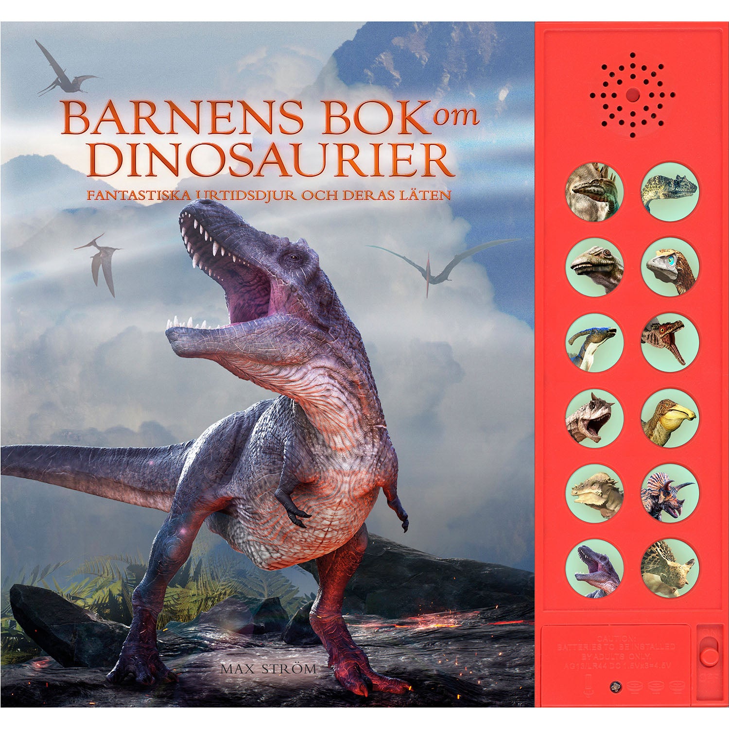 MAX STRÖM Barnens bok om dinosaurier